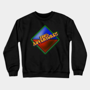 100% Adventure Crewneck Sweatshirt